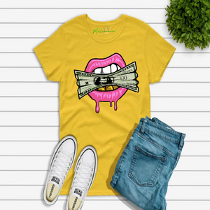 Money at your lips T-shirt